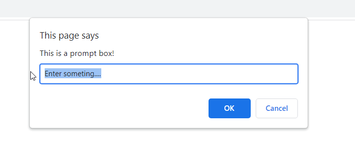 The Prompt Popup Box to Accept Input from User
